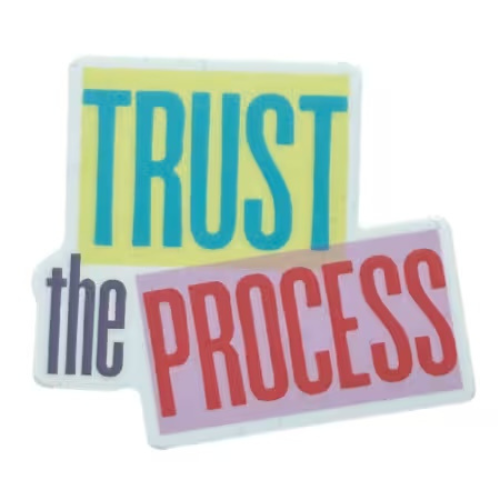 Trust The Process Sticker